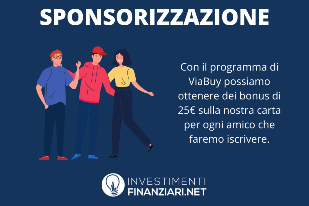 ViaBuy - sponsorizzazione - a cura di InvestimentiFinanziari.net