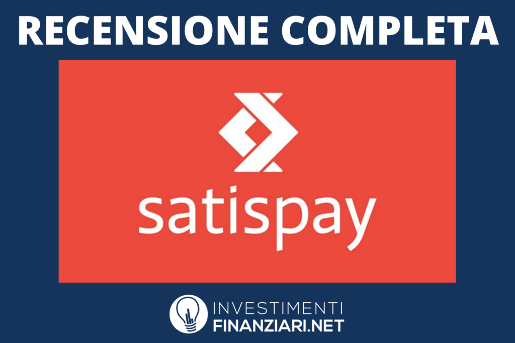 SatisPay - recensione completa di InvestimentiFinanziari.net