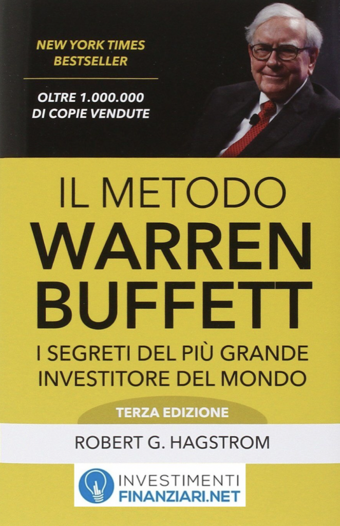 Robert G. Hagstrom: Il Metodo Warren Buffett