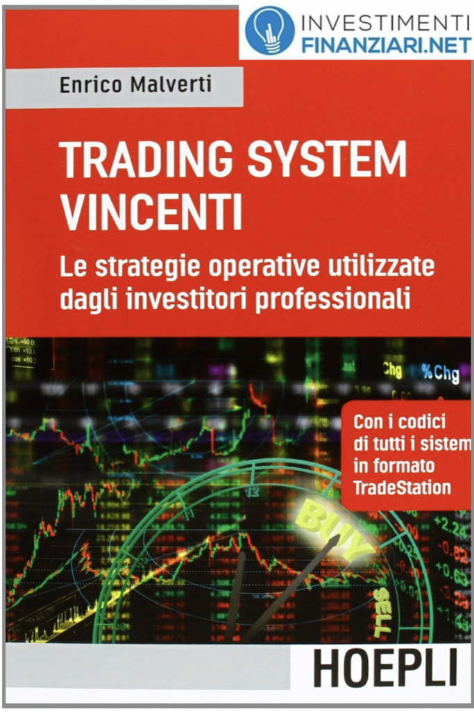 Enrico Malverti: Trading System Vincenti 