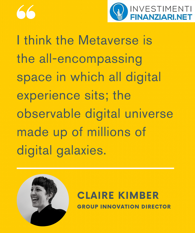Opinioni sugli investimenti nel Metaverso di Claire Kimber