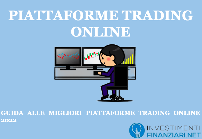 Migliori piattaforme trading online