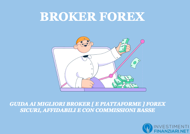 Miglior broker Forex - classifica 2023