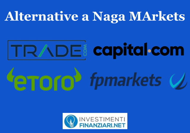 Broker in alternativa a Naga Markets